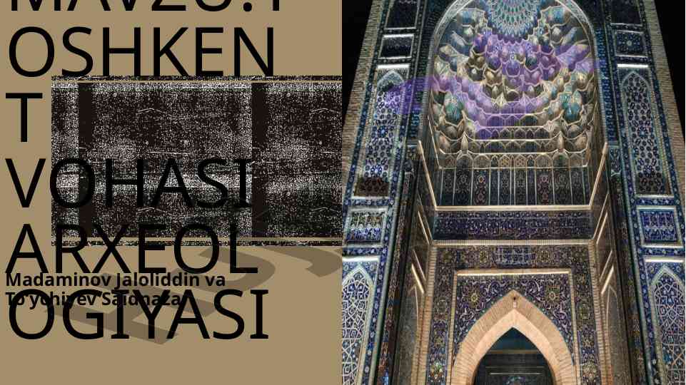 Toshkent vohasi arxeologiyasi tadqiqotlari