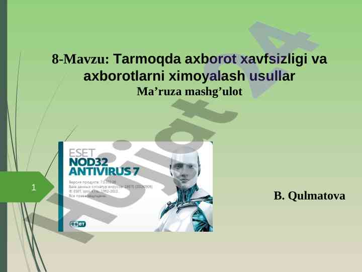 Tarmoqda axborot xavfsizligi va ximoyalash usullari