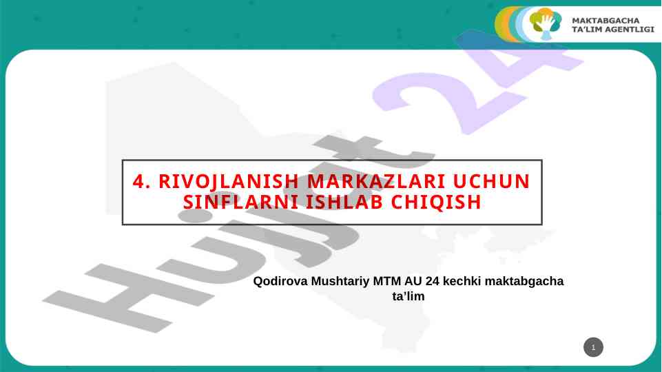 Rivojlanish markazlari uchun sinflarni ishlab chiqish