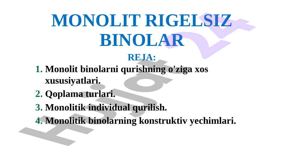 Monolit binolarni qurish texnologiyalari