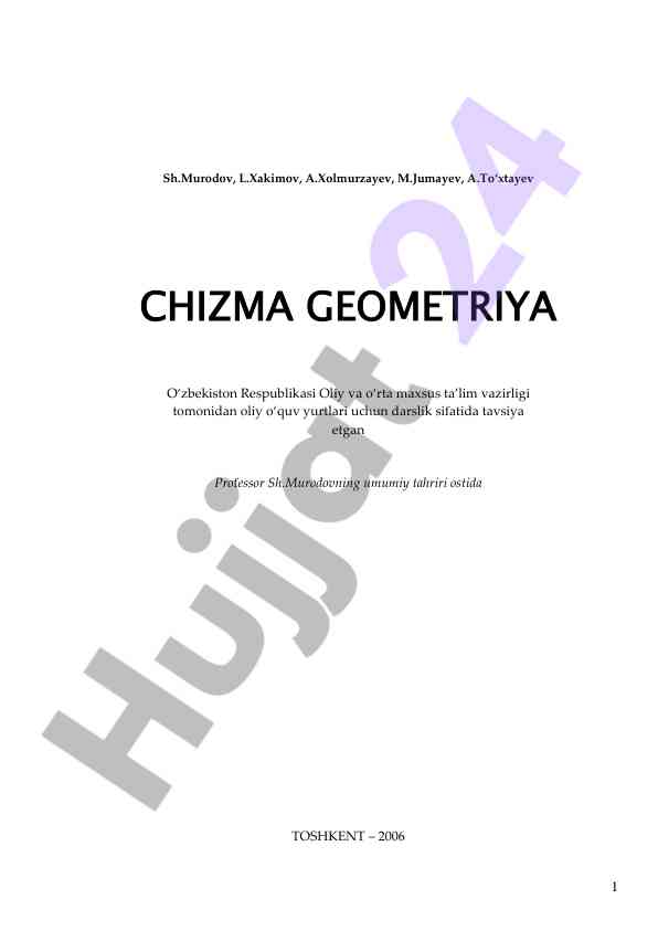 Chizma geometriya darsligi oliy texnika o‘quv yurtlari uchun