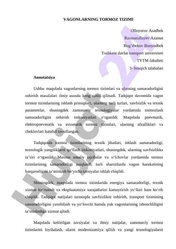 Vagonlarning tormoz tizimlari va samaradorlikning tahlili