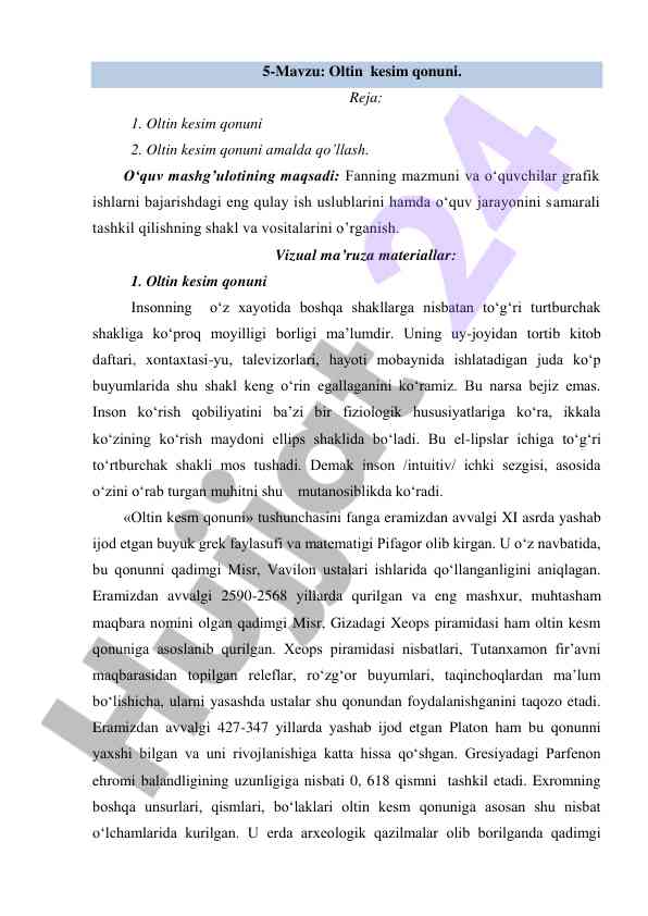 Oltin kesim qonuni va uning amalda qo’llanishi