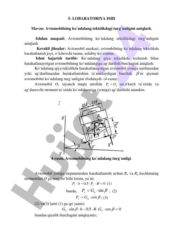 Avtomobilning ko`ndalang turg`unligini aniqlash