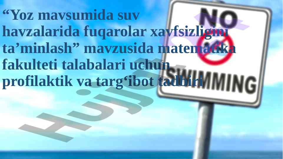 Yoz mavsumida suv havzalarida xavfsizlik tadbirlari
