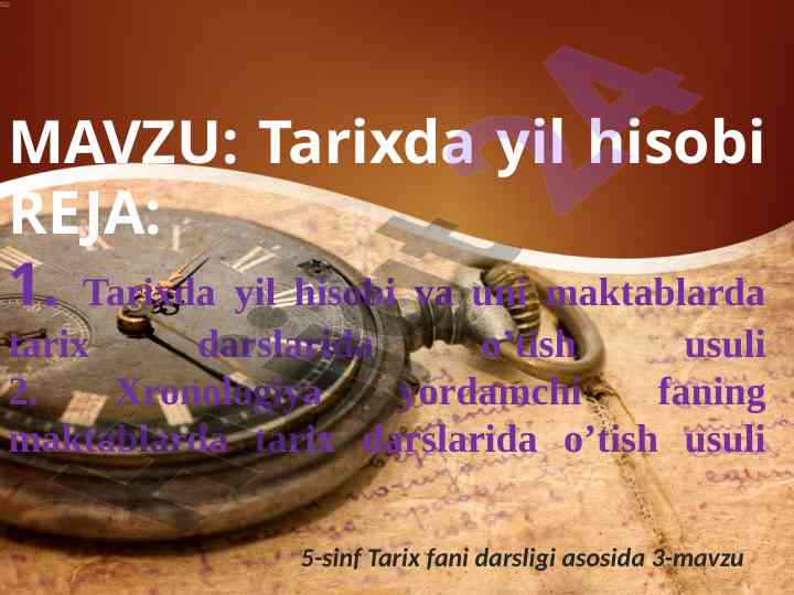 Tarixda yil hisobi va uning o‘rni