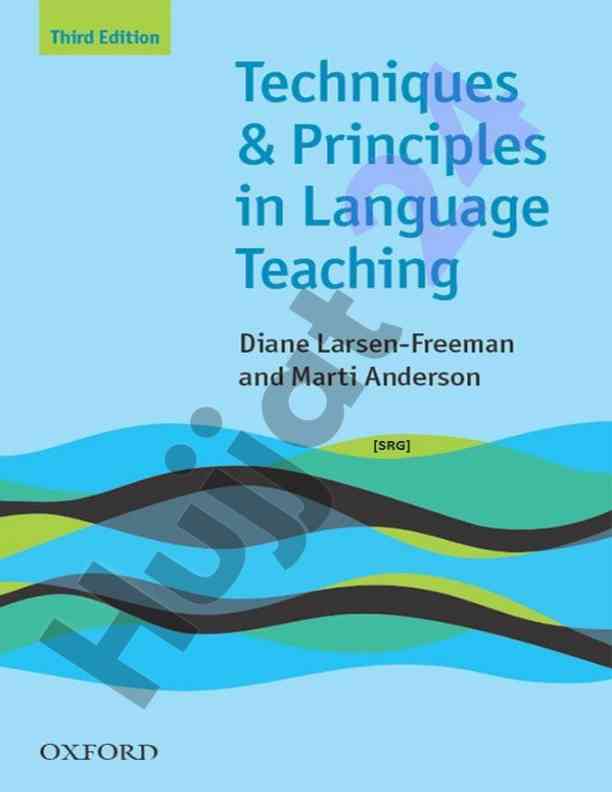 Techniques and principles in language teaching guide