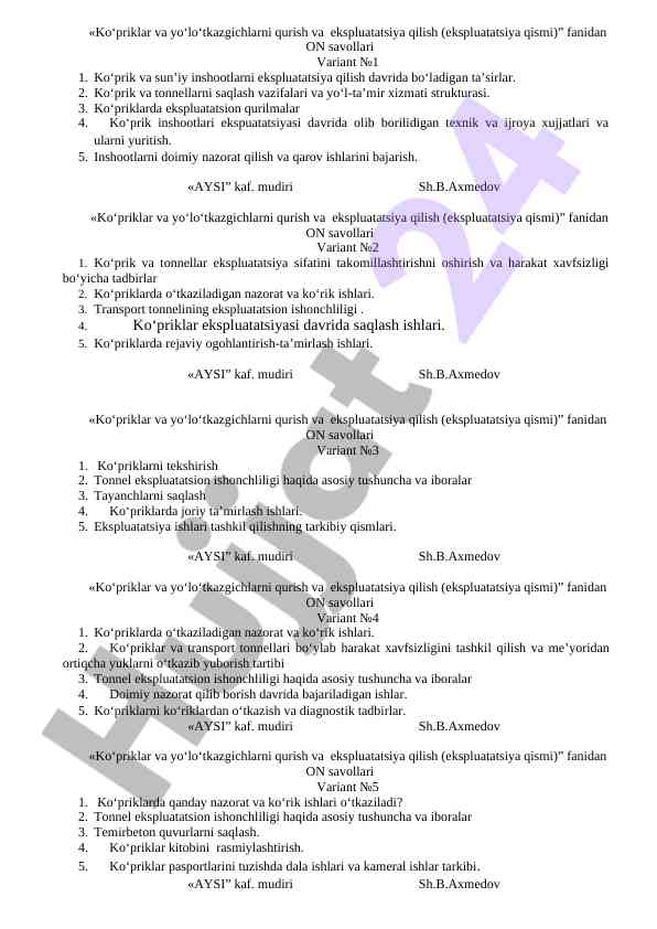 Ko‘priklar va yo‘lo‘tkazgichlarni ekspluatatsiya savollari