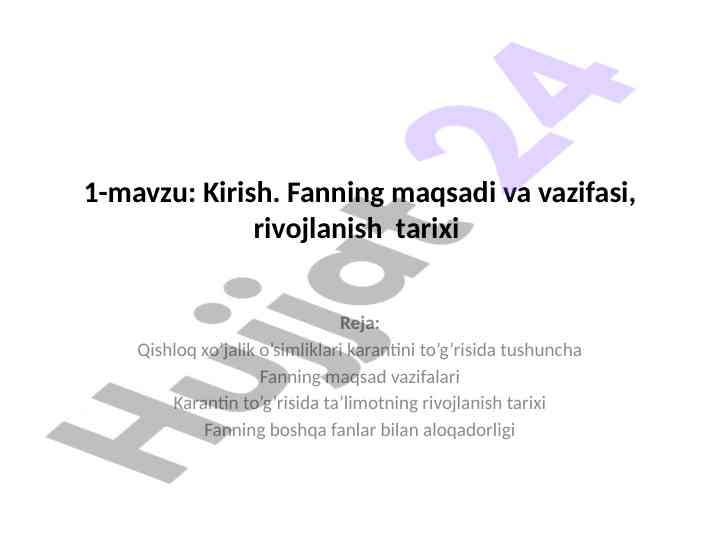 Qishloq xoʻjalik oʻsimliklari karantini tushunchasi