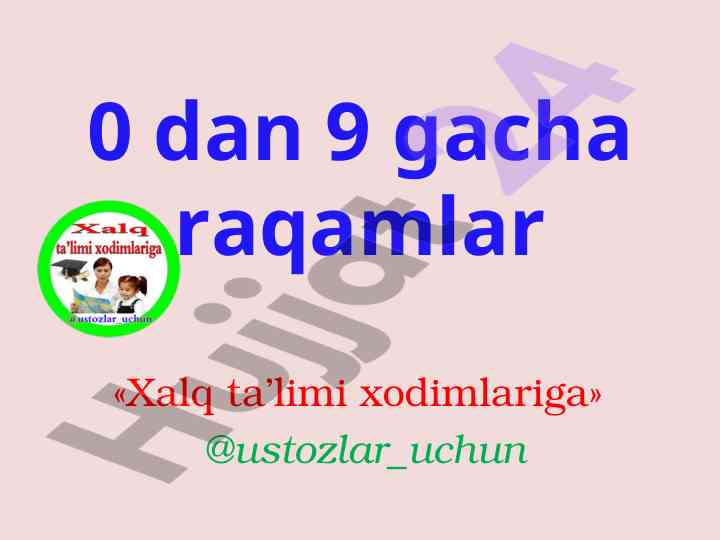 0 dan 9 gacha raqamlar taqdimoti