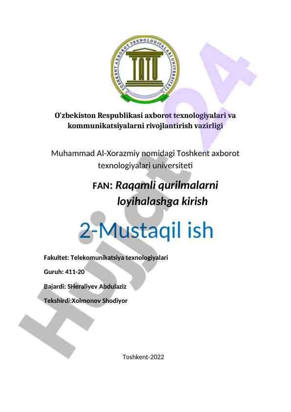 Raqamli qurilmalarni loyihalashga kirish mustaqil ish