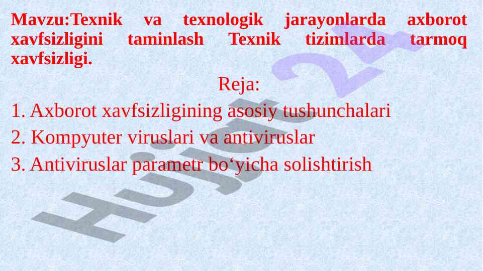 Axborot xavfsizligining asosiy tushunchalari