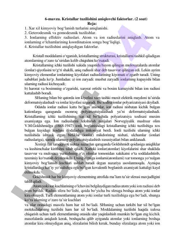 Kristallar tuzilishini aniqlovchi faktorlar