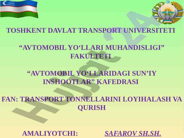 Tonnel konstruksiyasini tanlash usullari