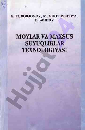Moylar va maxsus suyuqliklar texnologiyalari