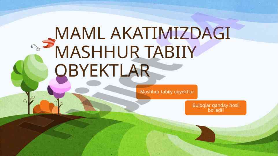 Mamlakatimizdagi mashhur tabiiy obyektlar tahlili
