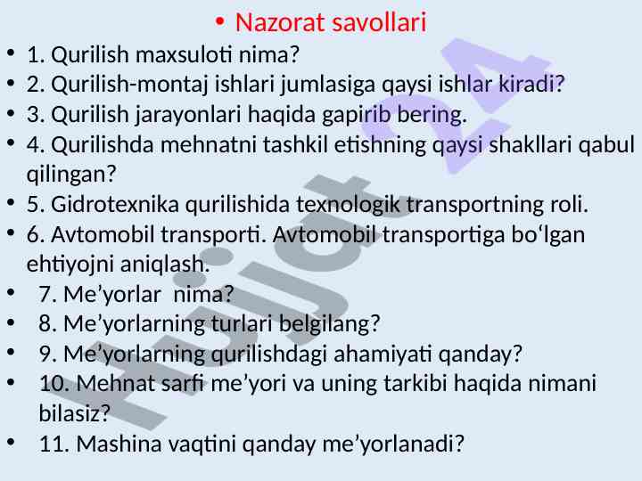 Qurilish sohasidagi nazorat savollari va me’yorlar