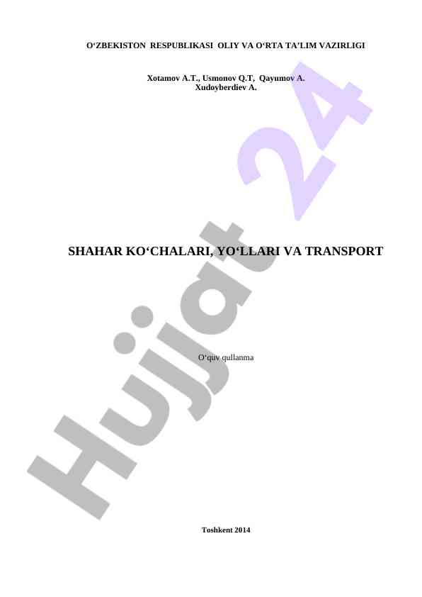 Shahar ko‘chalari, yo‘llari va transport o‘quv qullanma