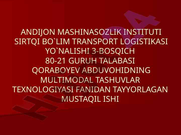 Transport logistikasi bo'yicha mustaqil ish tahlili