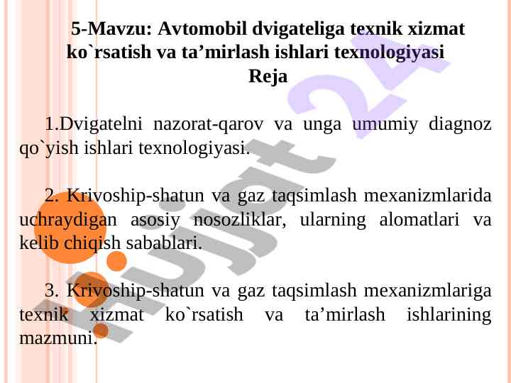 Avtomobil dvigateliga texnik xizmat va ta'mirlash