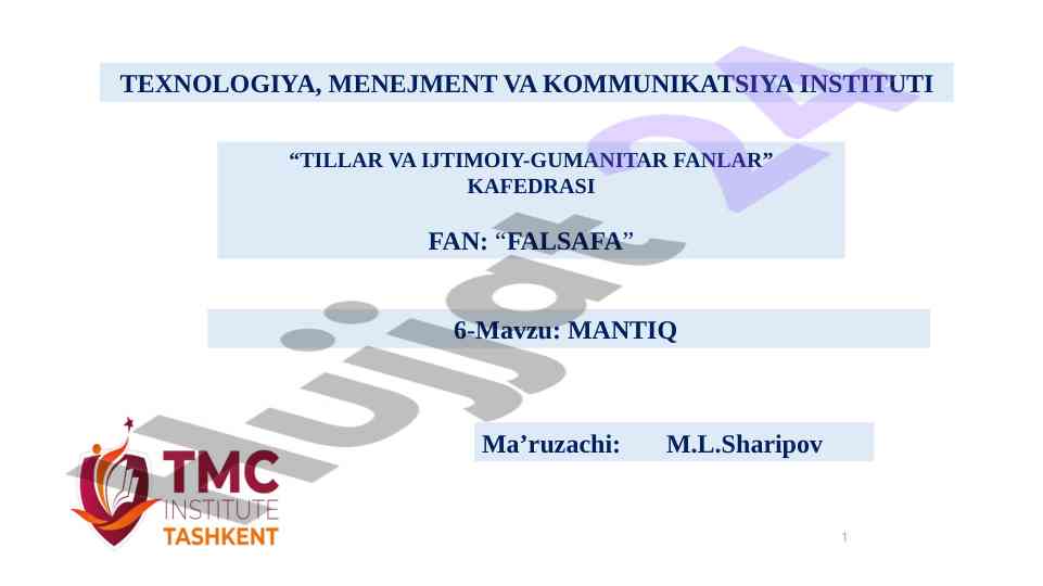 Mantiq fanining predmeti va qonunlari