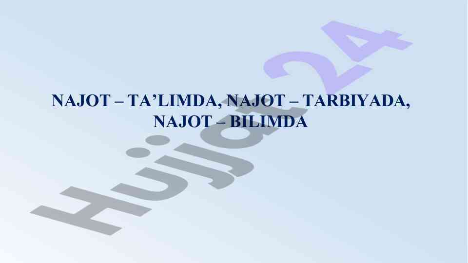 Ta'limning ahamiyati va asosiy tushunchalari