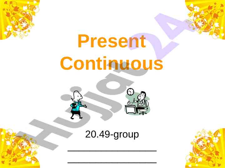Present continuous tense lesson plan for students