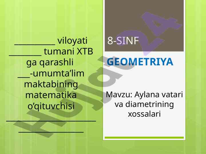Aylana vatari va diametrining xossalari