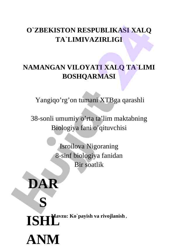 Biologiya fanidan ko`payish va rivojlanish mavzusi