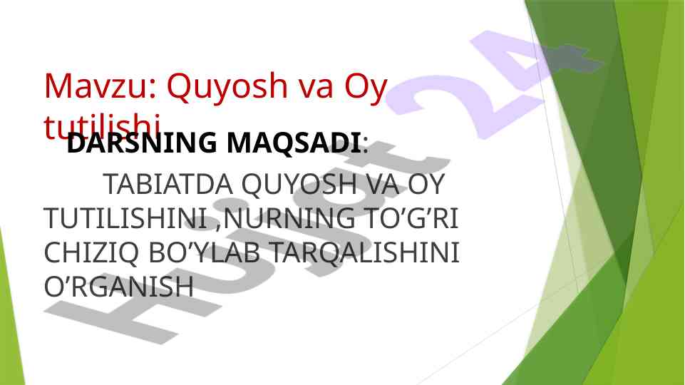 Quyosh va oy tutilishi tafsili dars ishlanmasi