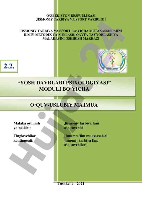 Yosh davrlari psixologiyasi module o‘quv-uslubiy majmua