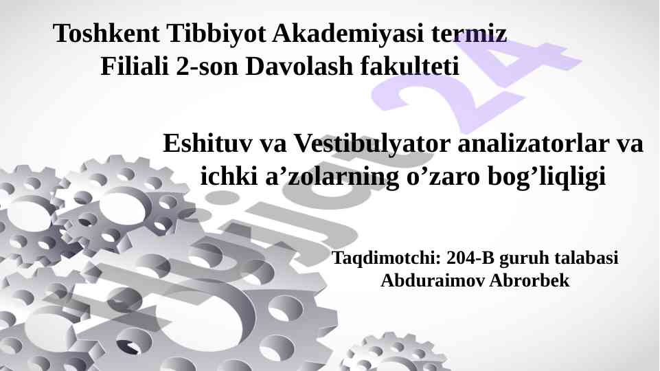Eshituv va vestibulyator analizatorlar