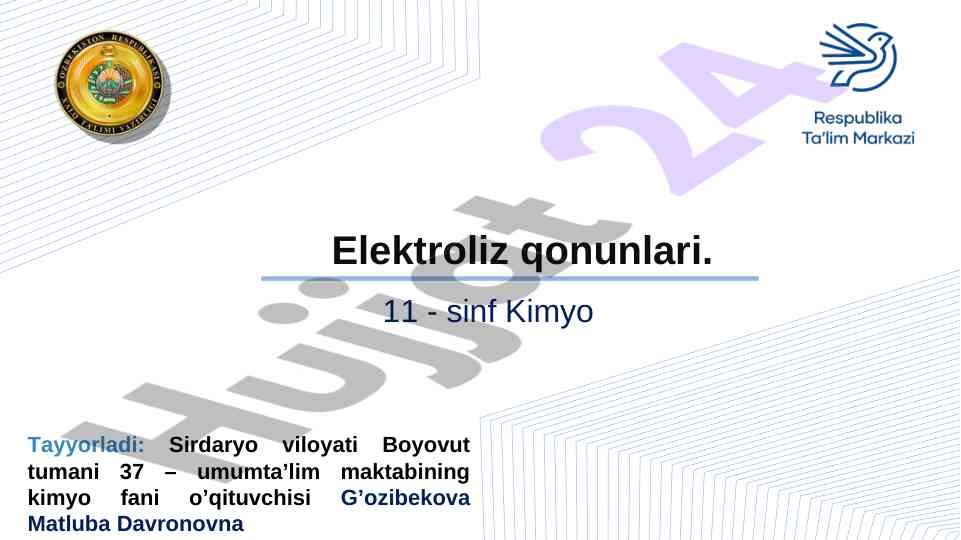 11-sinf kimyo dars rejasi va elektroliz qonunlari