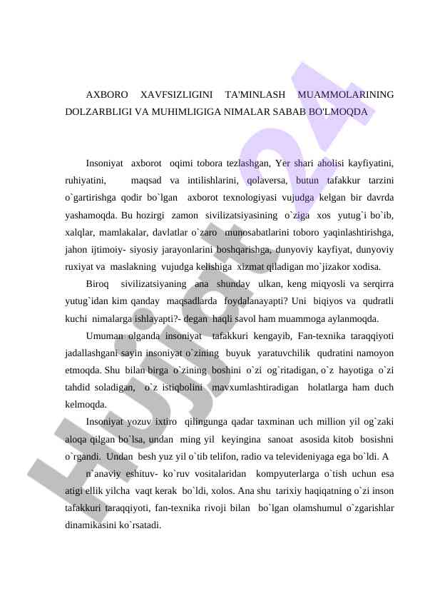 Axborot xavfsizligini ta'minlash muammolari va ahamiyati