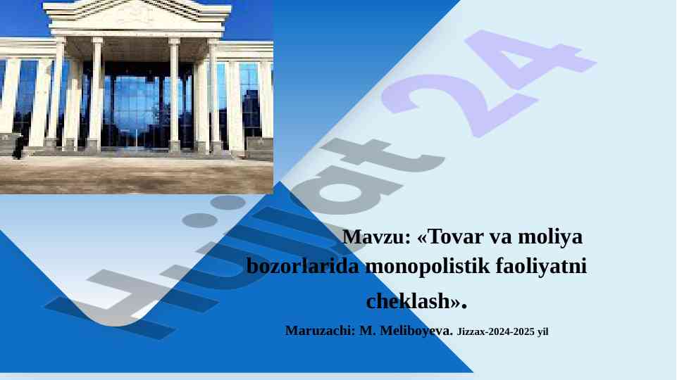 Monopolistik faoliyatni cheklash mavzusi