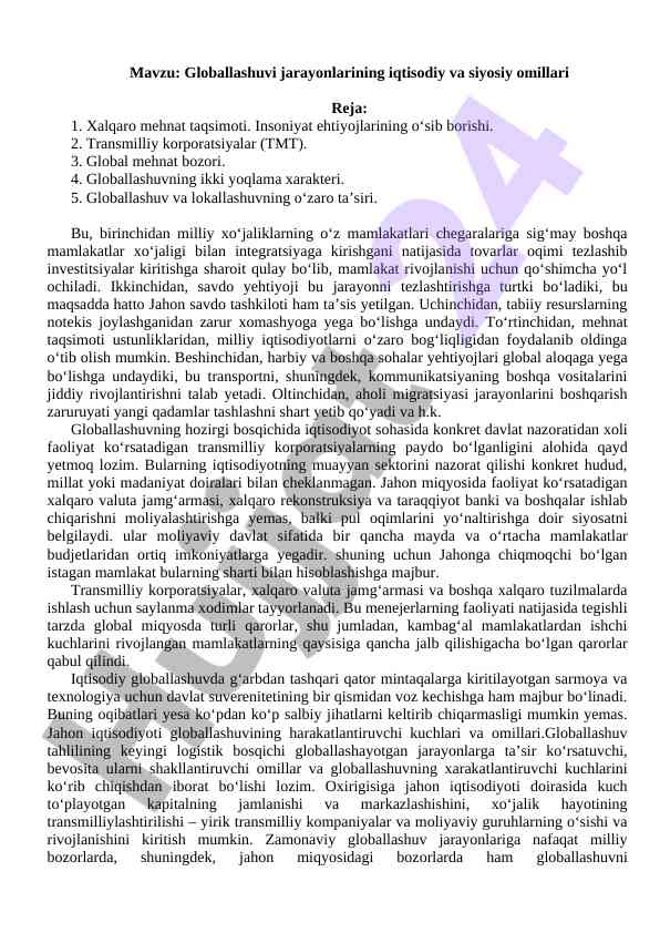 Globallashuv jarayonlarining iqtisodiy va siyosiy omillari