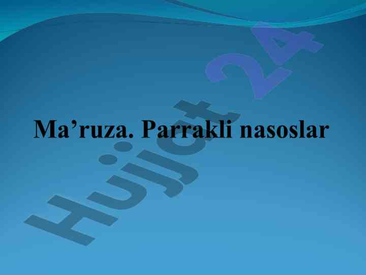 Nasos stansiyalari turlari va ularning tasnifi