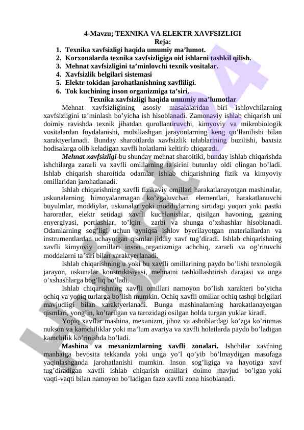 Texnika va elektr xavfsizligi haqida umumiy ma’lumotlar