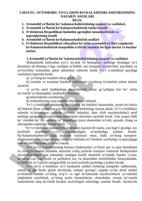 Avtomobil yo‘llarini ko‘kalamzorlashtirish nazariy asoslari