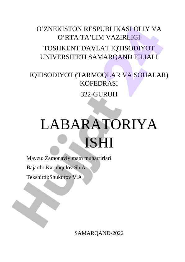 Zamonaviy matn muharrirlari laboratoriya ishi
