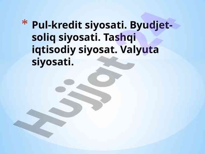 Pul-kredit siyosati va iqtisodiy barqarorlik