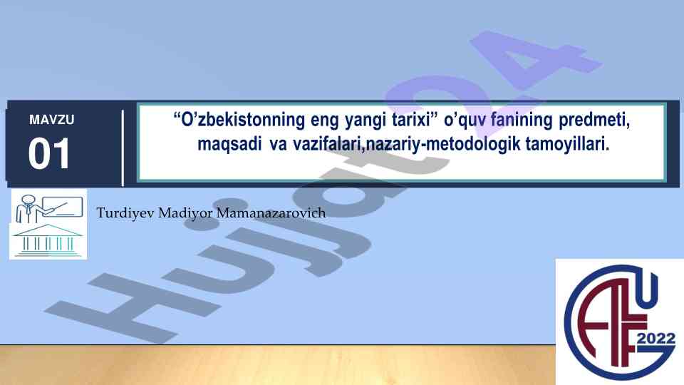 O’zbekistonning eng yangi tarixi o’quv fani