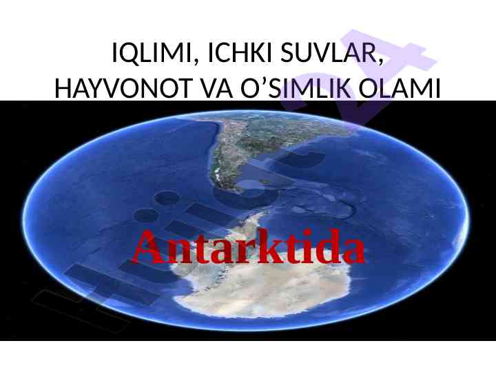 Antarktida iqlimi va muz massasining ta'siri