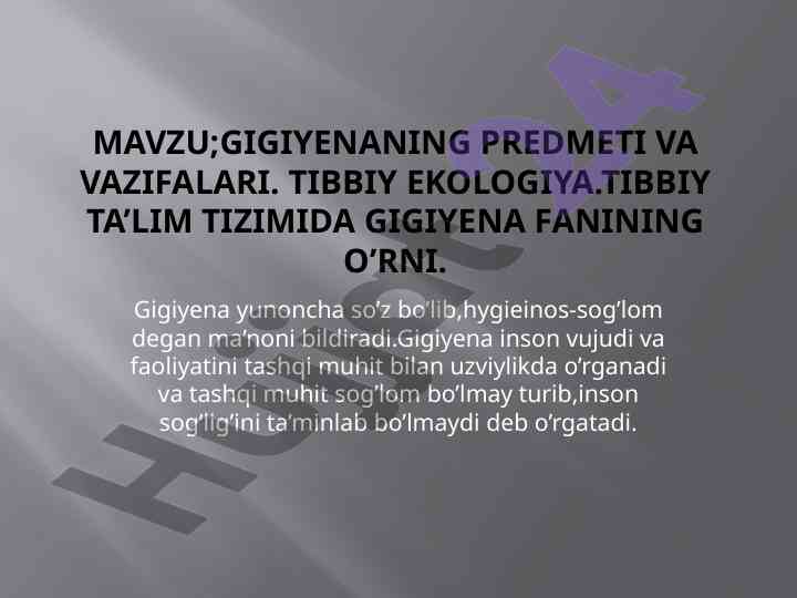 Gigiyena va tibbiyot: nazariyasi va amaliyoti