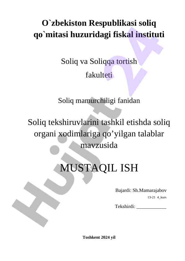 Soliq tekshiruvlarini tashkil etishda talablar