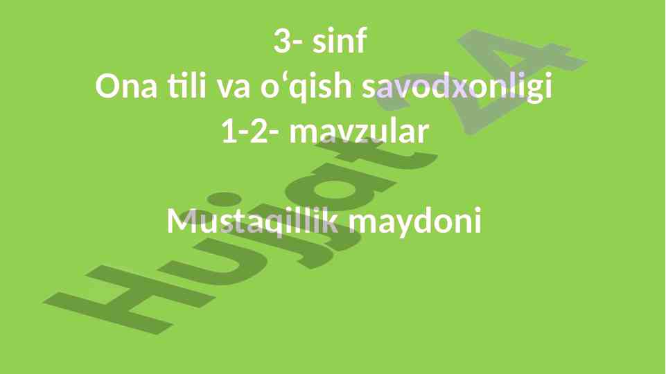 3-sinf ona tili va o‘qish savodxonligi