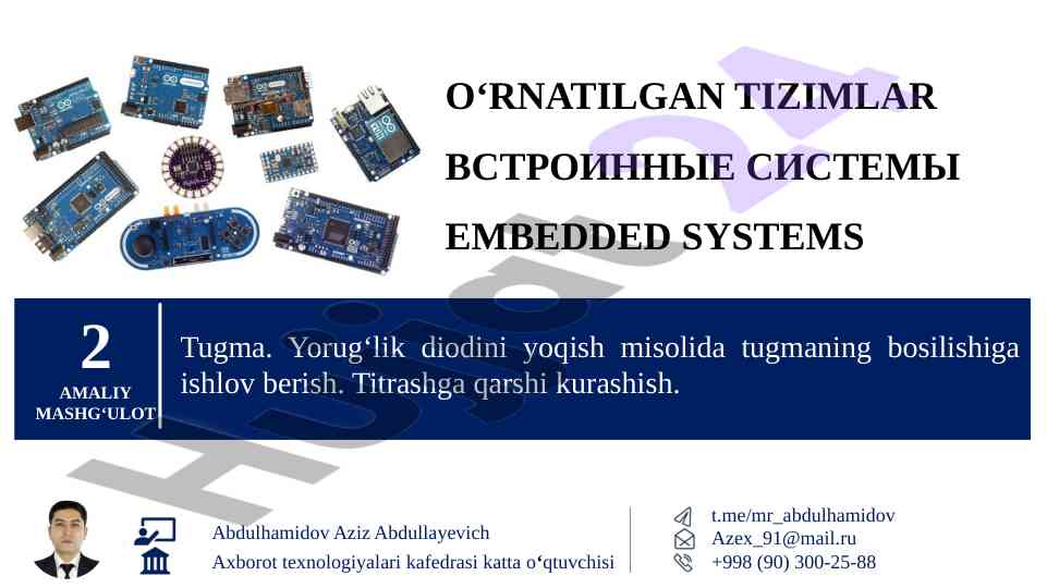 Arduino asosida tugmalar bilan ishlash usullari