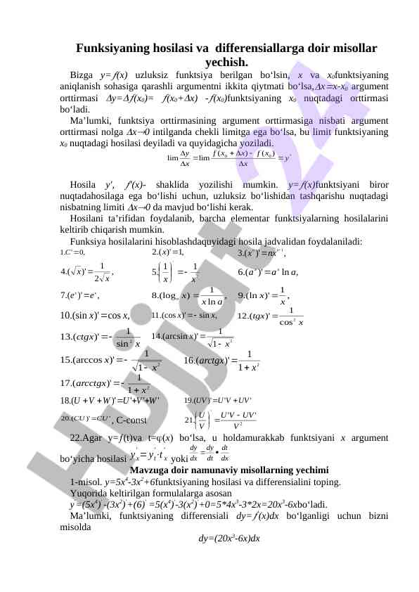 Differensial va funktsiyalarni hosilasi misollari