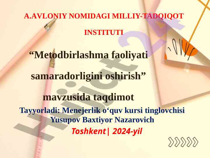 Metodbirlashma faoliyati samaradorligini oshirish