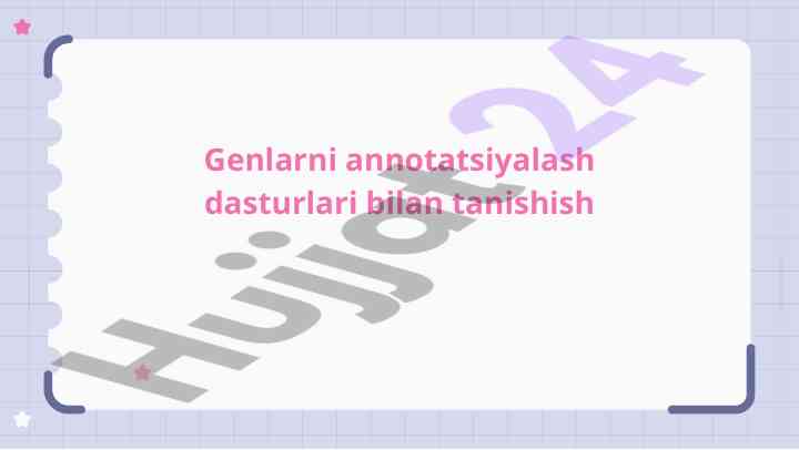 Genlarni annotatsiyalash dasturlari bilan tanishing